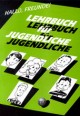 003079L - Hallo, Freunde! Lehrbuch für Jugendliche I & II. Form 7. Textbook. License for printing