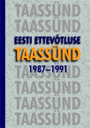 007543 - Eesti ettevõtluse taassünd 1987–1991