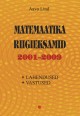 2529 - Matemaatika riigieksamid 2001–2009