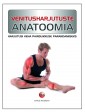 007575 - Venitusharjutuste anatoomia<br>Käsiraamat keha painduvuse parandamiseks