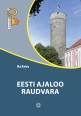 ER2614 - Eesti ajaloo raudvara. E-raamat.  ALLALAADITAV