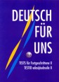 003041 - Deutsch für uns. German for Intermediate Learners II. Tests