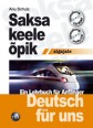 003043 - Saksa keele õpik algajale.<br>Deutsch für uns.<br>Ein Lehrbuch für Anfänger (DFU) + CD, CD-ROM